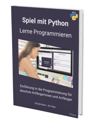 Spiel mit Python - Programmieren für Anfänger